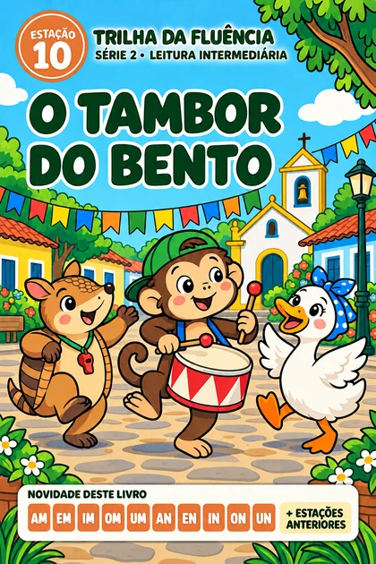 Estação 10: O Tambor do Bento